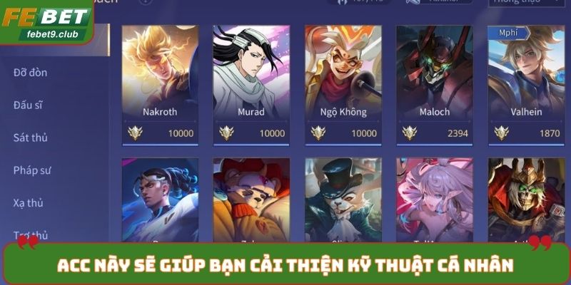 Acc này sẽ giúp bạn cải thiện kỹ thuật cá nhân