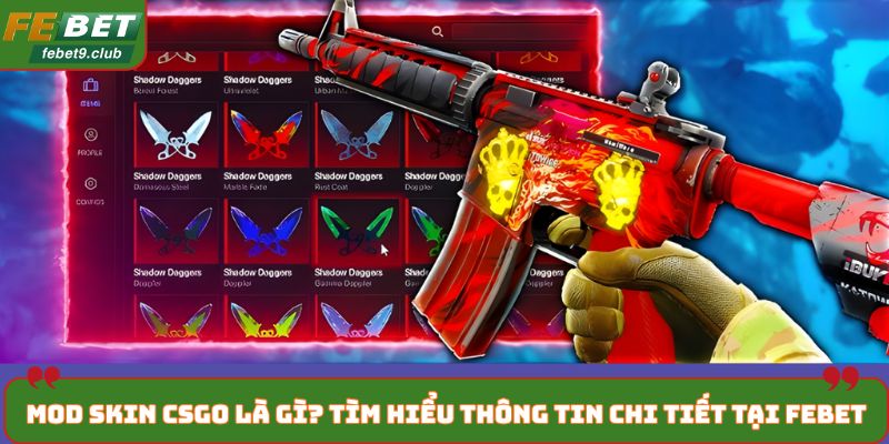 mod skin CSGO