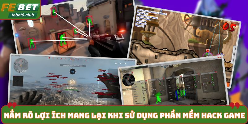 Nắm rõ các lợi ích mang lại khi sử dụng phần mềm hack game