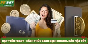 Nạp tiền FEBET