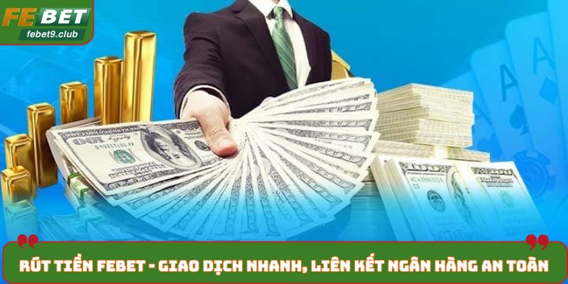 Rút tiền FEBET
