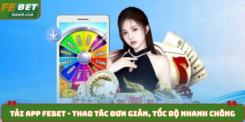 Tải app FEBET