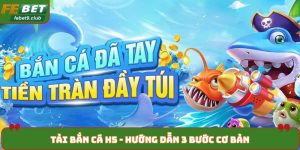 Tải bắn cá H5