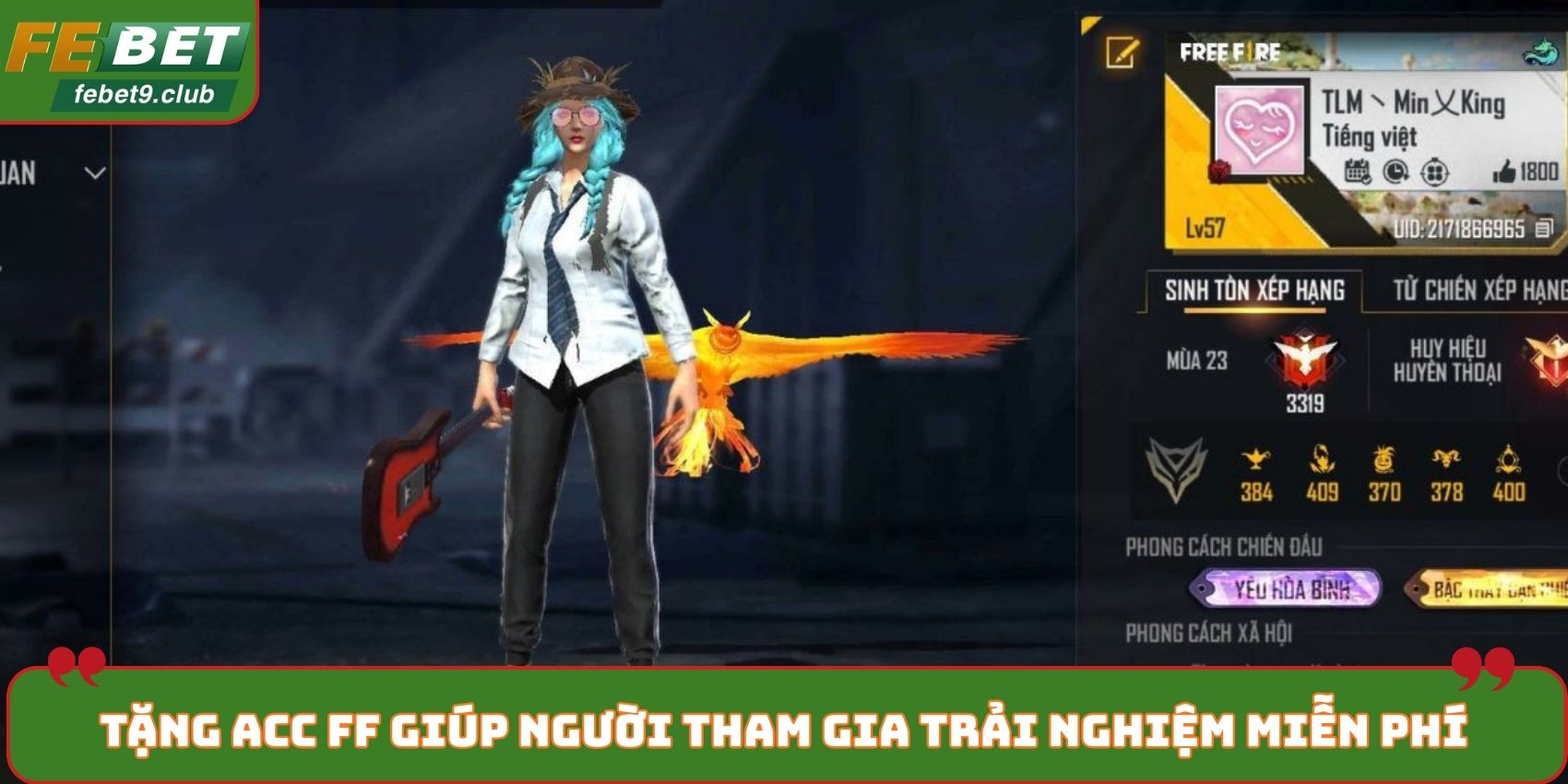 Tặng acc FF giúp người tham gia trải nghiệm miễn phí