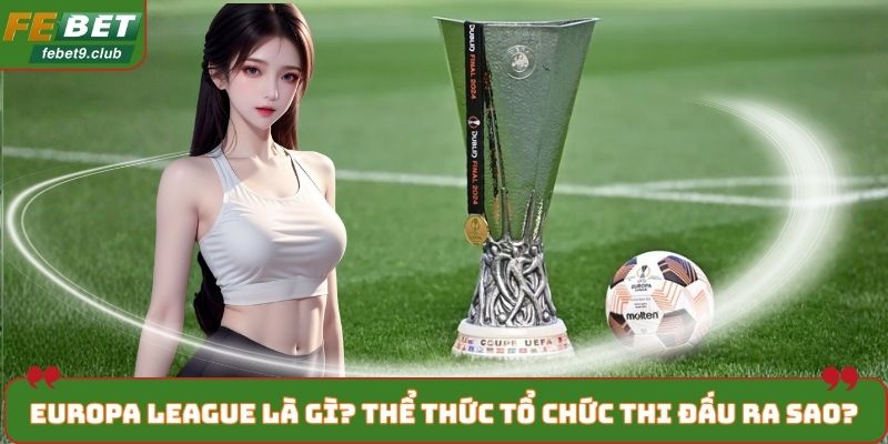 Europa League là gì
